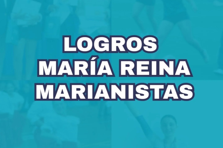 Logros María Reina Marianistas